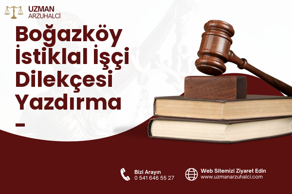 Boğazköy İstiklal İşçi Dilekçesi Yazdırma - Arnavutköy