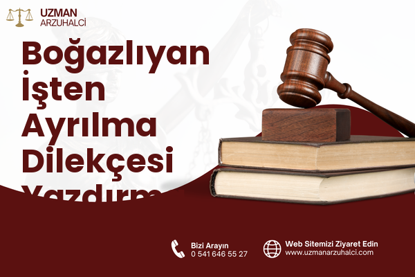 Boğazlıyan İşten Ayrılma Dilekçesi Yazdırma