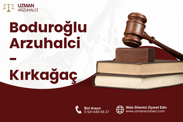Boduroğlu Arzuhalci - Kırkağaç
