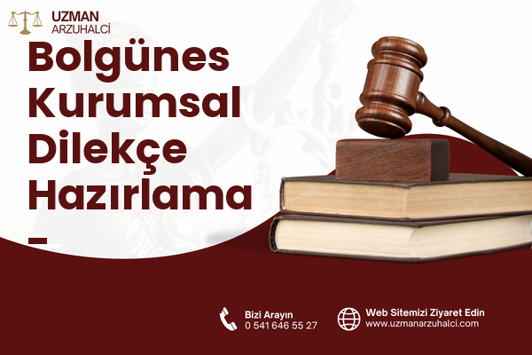 Bolgünes Kurumsal Dilekçe Hazırlama - Tufanbeyli