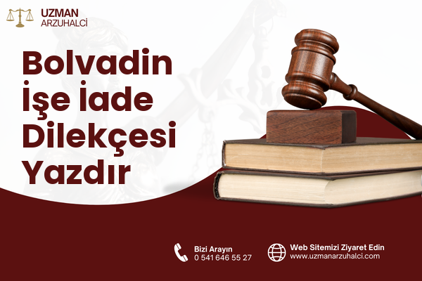 Bolvadin İşe İade Dilekçesi Yazdır