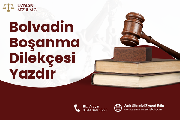 Bolvadin Boşanma Dilekçesi Yazdır