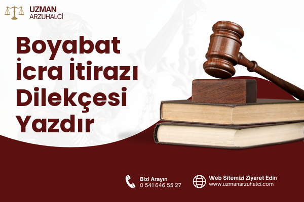 Boyabat İcra İtirazı Dilekçesi Yazdır