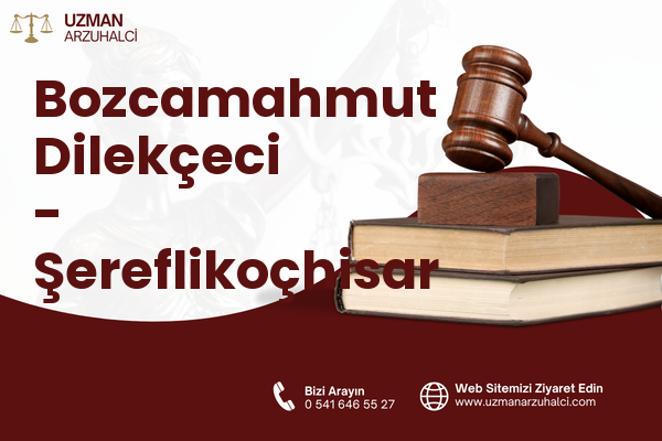Bozcamahmut Dilekçeci - Şereflikoçhisar