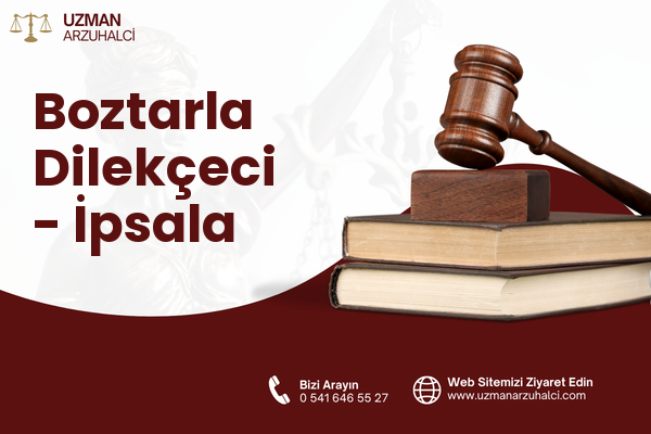 Boztarla Dilekçeci - İpsala