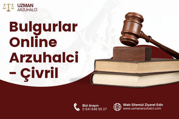 Bulgurlar Online Arzuhalci - Çivril