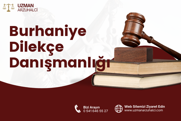 Burhaniye Dilekçe Danışmanlığı