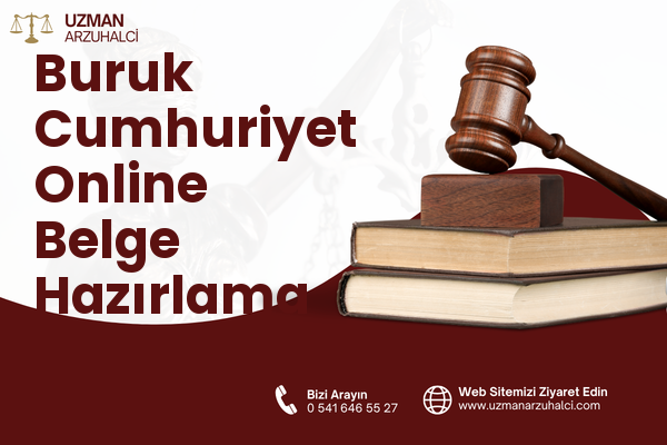 Buruk Cumhuriyet Online Belge Hazırlama - Sarıçam