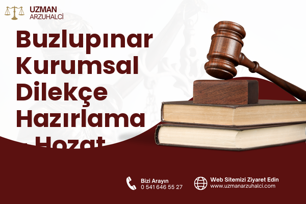Buzlupınar Kurumsal Dilekçe Hazırlama - Hozat