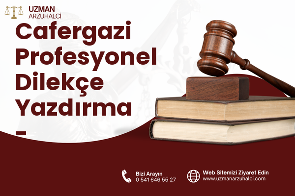 Cafergazi Profesyonel Dilekçe Yazdırma - Dumlupınar