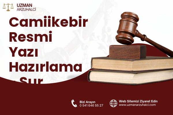 Camiikebir Resmi Yazı Hazırlama - Sur