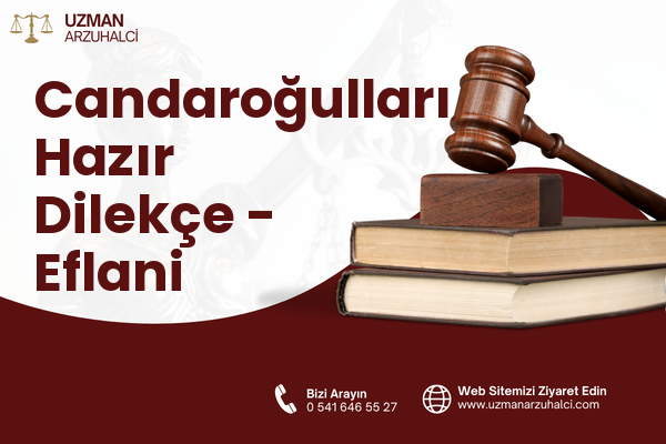 Candaroğulları Hazır Dilekçe - Eflani