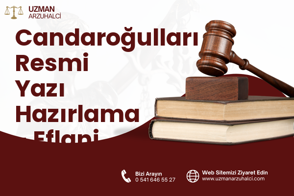 Candaroğulları Resmi Yazı Hazırlama - Eflani