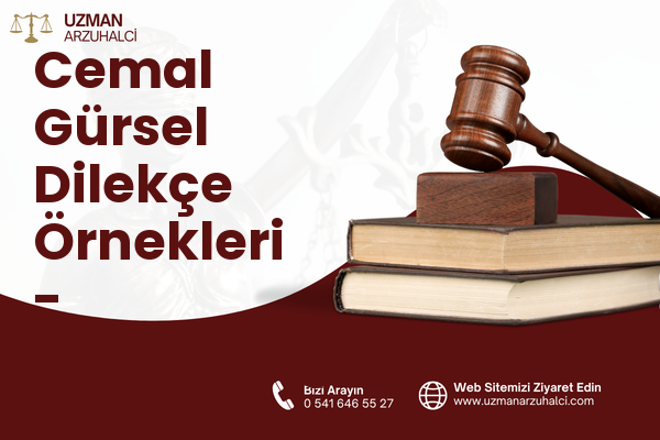 Cemal Gürsel Dilekçe Örnekleri - Samandağ