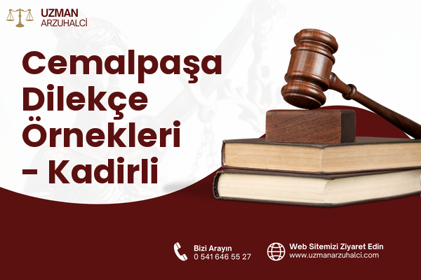 Cemalpaşa Dilekçe Örnekleri - Kadirli