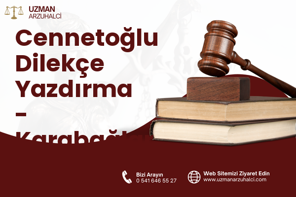 Cennetoğlu Dilekçe Yazdırma - Karabağlar