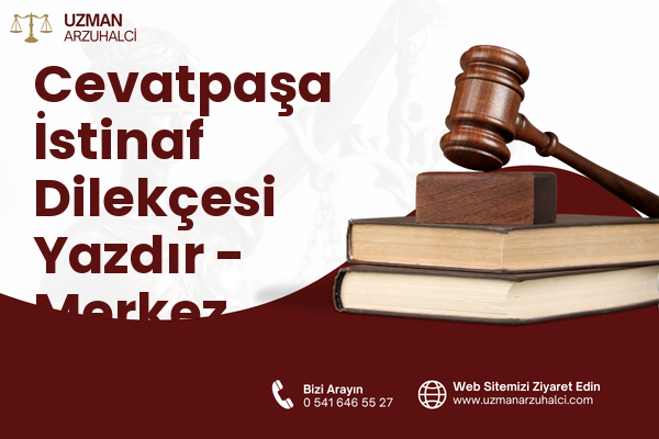 Cevatpaşa İstinaf Dilekçesi Yazdır - Merkez