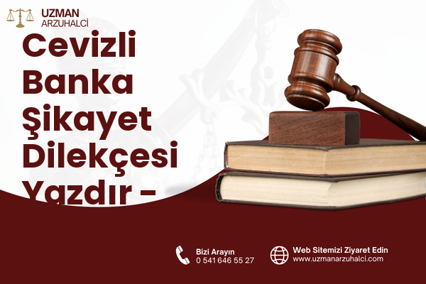 Cevizli Banka Şikayet Dilekçesi Yazdır - Mezitli