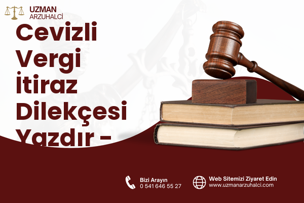 Cevizli Vergi İtiraz Dilekçesi Yazdır - Maltepe