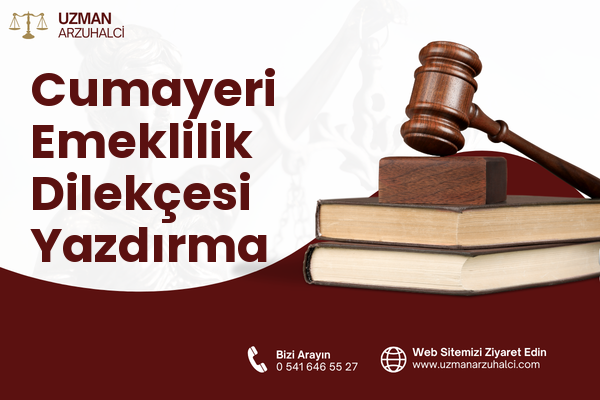 Cumayeri Emeklilik Dilekçesi Yazdırma