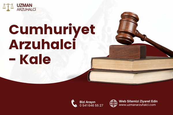 Cumhuriyet Arzuhalci - Kale