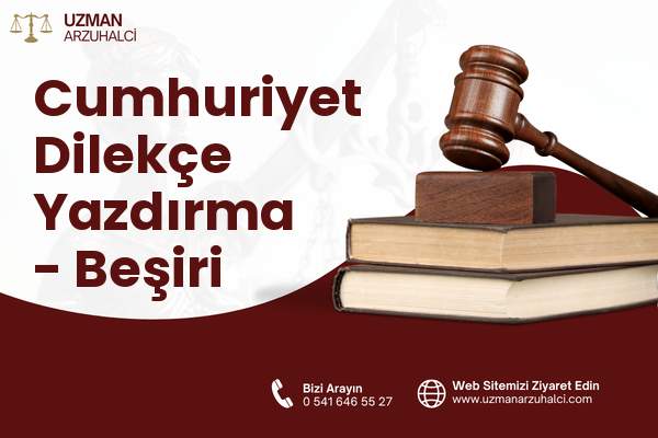 Cumhuriyet Dilekçe Yazdırma - Beşiri