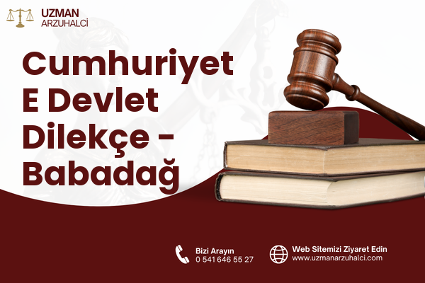 Cumhuriyet E Devlet Dilekçe - Babadağ
