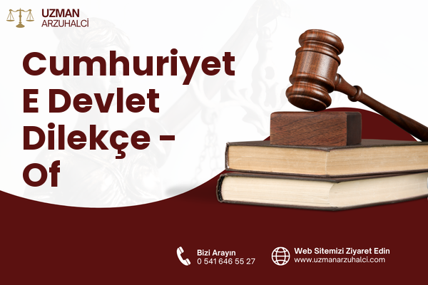 Cumhuriyet E Devlet Dilekçe - Of