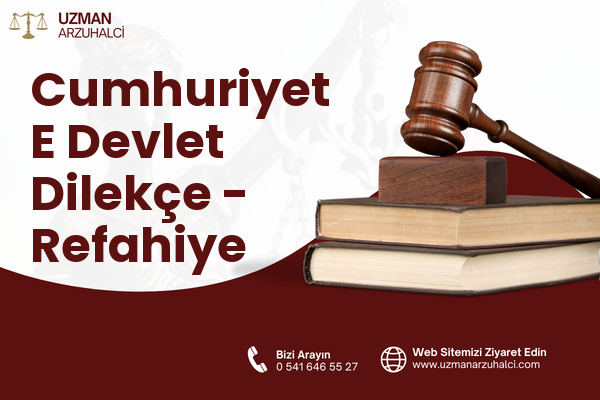 Cumhuriyet E Devlet Dilekçe - Refahiye