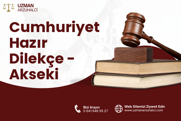 Cumhuriyet Hazır Dilekçe - Akseki