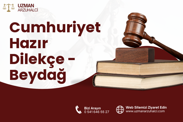 Cumhuriyet Hazır Dilekçe - Beydağ