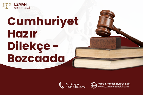Cumhuriyet Hazır Dilekçe - Bozcaada