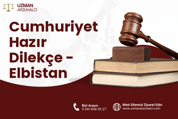 Cumhuriyet Hazır Dilekçe - Elbistan