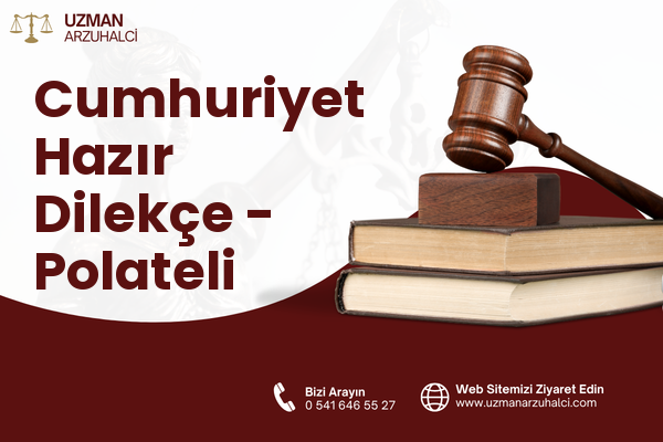 Cumhuriyet Hazır Dilekçe - Polateli