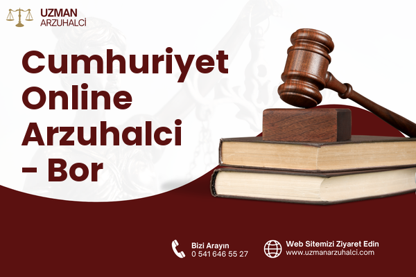 Cumhuriyet Online Arzuhalci - Bor