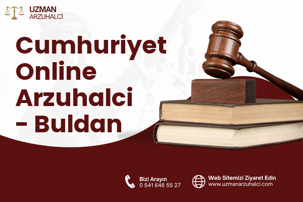 Cumhuriyet Online Arzuhalci - Buldan