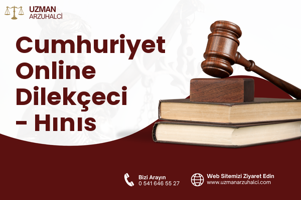 Cumhuriyet Online Dilekçeci - Hınıs