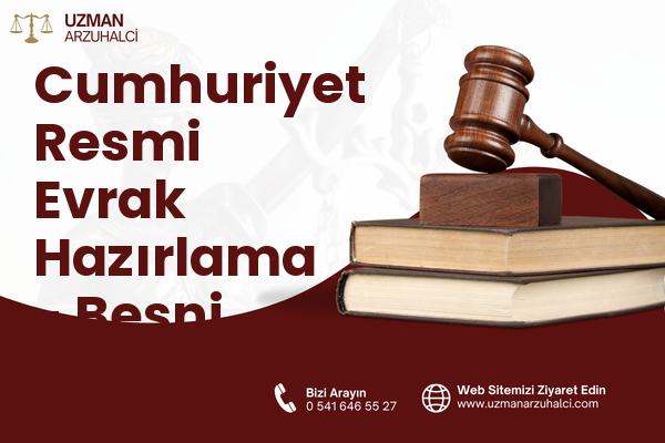 Cumhuriyet Resmi Evrak Hazırlama - Besni