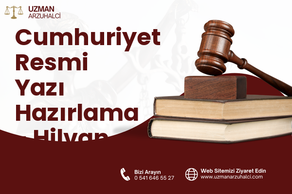 Cumhuriyet Resmi Yazı Hazırlama - Hilvan