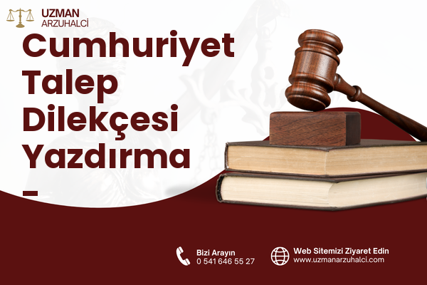 Cumhuriyet Talep Dilekçesi Yazdırma - Selçuklu