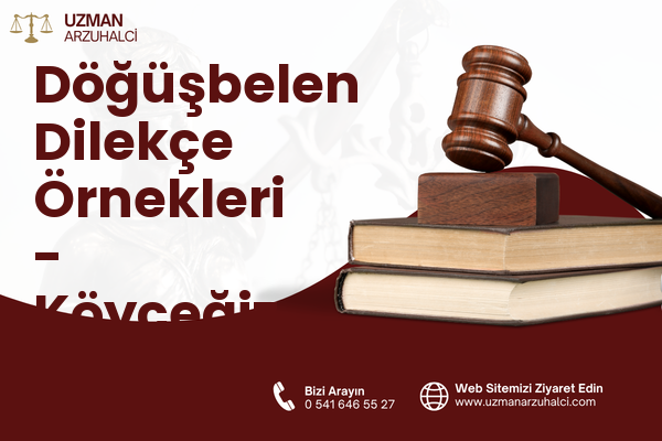 Döğüşbelen Dilekçe Örnekleri - Köyceğiz