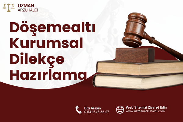 Döşemealtı Kurumsal Dilekçe Hazırlama