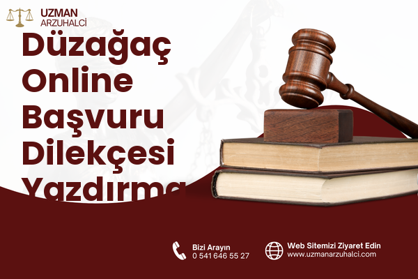 Düzağaç Online Başvuru Dilekçesi Yazdırma - Gölcük