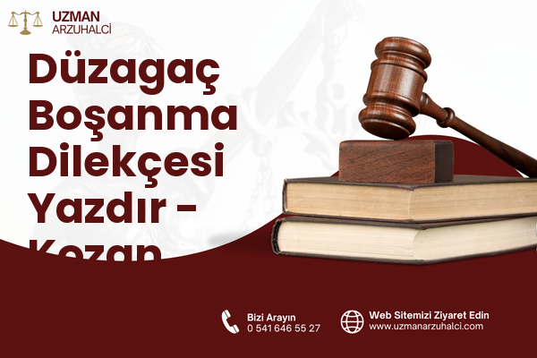 Düzagaç Boşanma Dilekçesi Yazdır - Kozan
