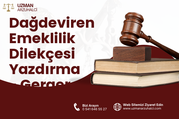 Dağdeviren Emeklilik Dilekçesi Yazdırma - Gerger