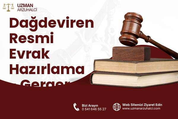 Dağdeviren Resmi Evrak Hazırlama - Gerger