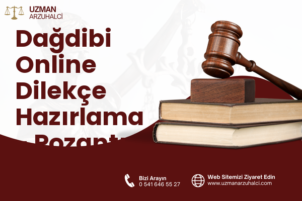 Dağdibi Online Dilekçe Hazırlama - Pozantı