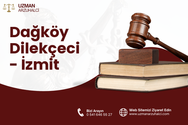 Dağköy Dilekçeci - İzmit