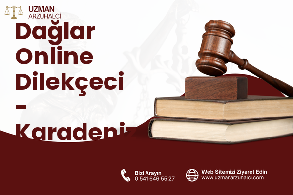 Dağlar Online Dilekçeci - Karadeniz Ereğli