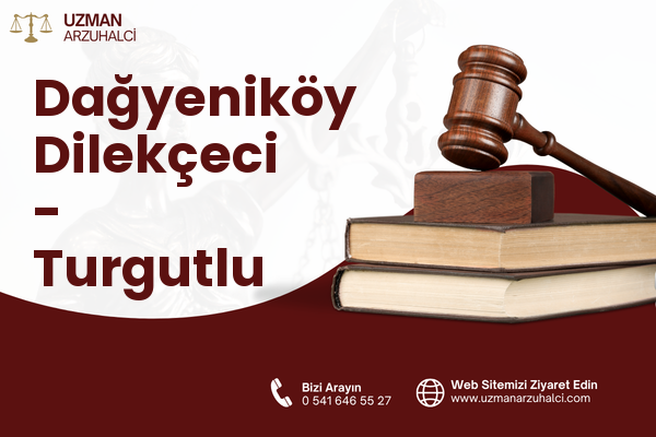 Dağyeniköy Dilekçeci - Turgutlu